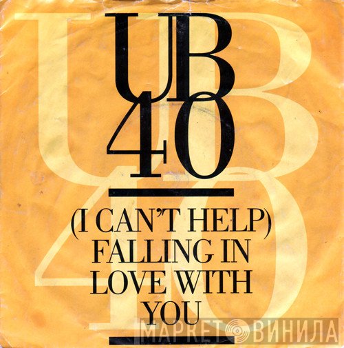 UB40 - (I Can't Help) Falling In Love With You
