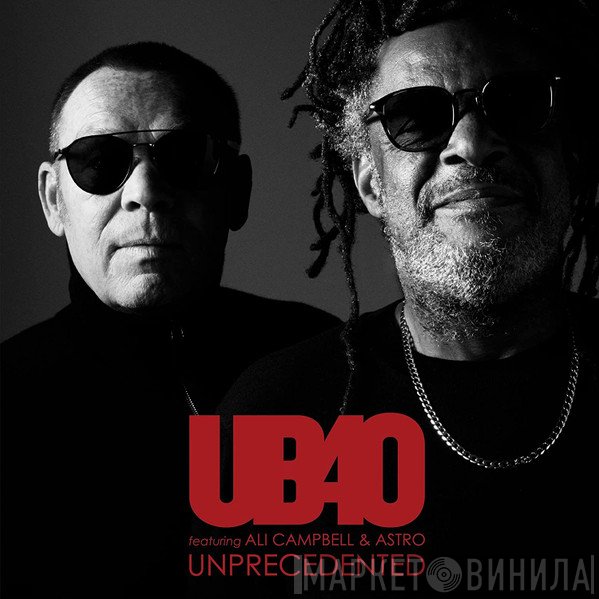UB40 , Ali Campbell, Astro  - Unprecedented