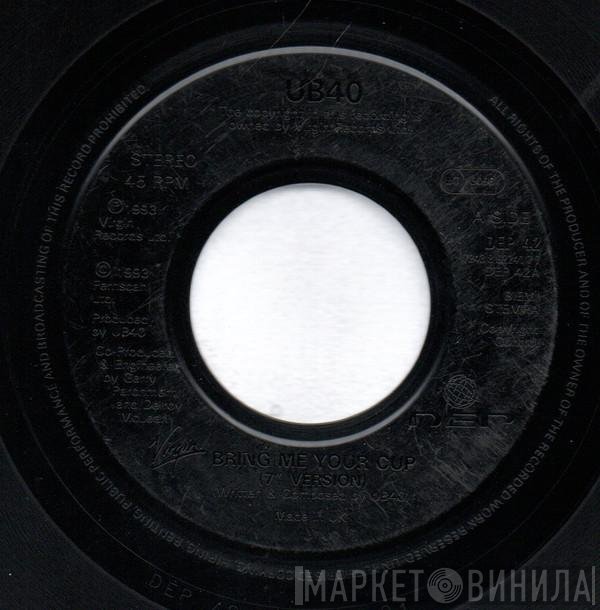 UB40 - Bring Me Your Cup