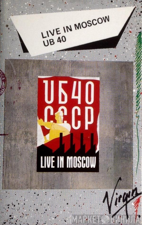 UB40  - CCCP Live In Moscow