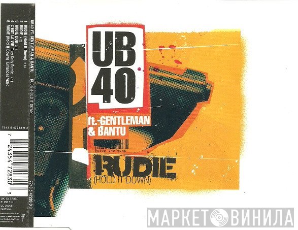 UB40 Feat. Gentleman & Bantu  - Rudie (Hold It Down)