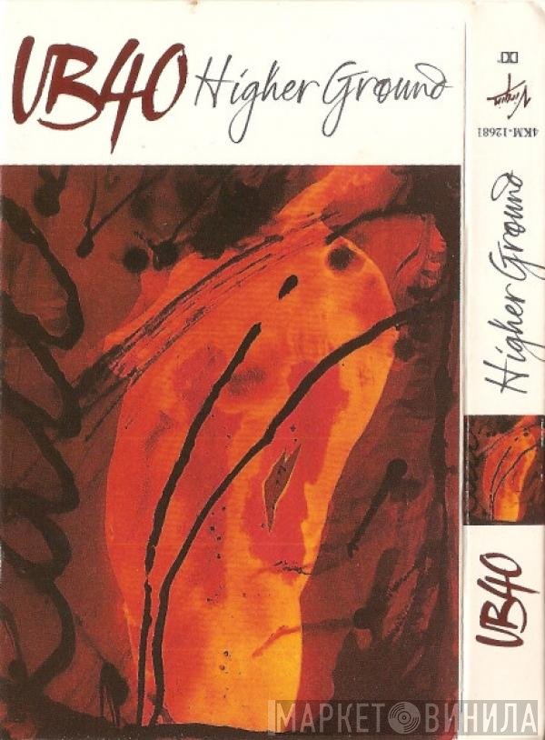 UB40  - Higher Ground