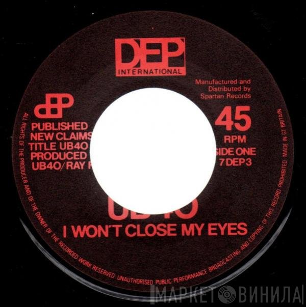 UB40 - I Won't Close My Eyes