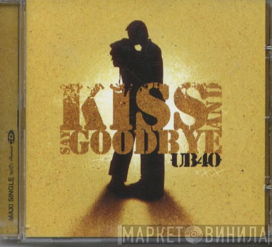 UB40 - Kiss And Say Goodbye