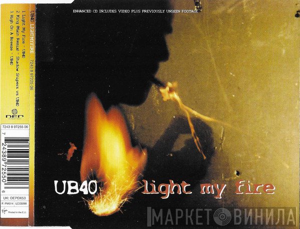 UB40  - Light My Fire