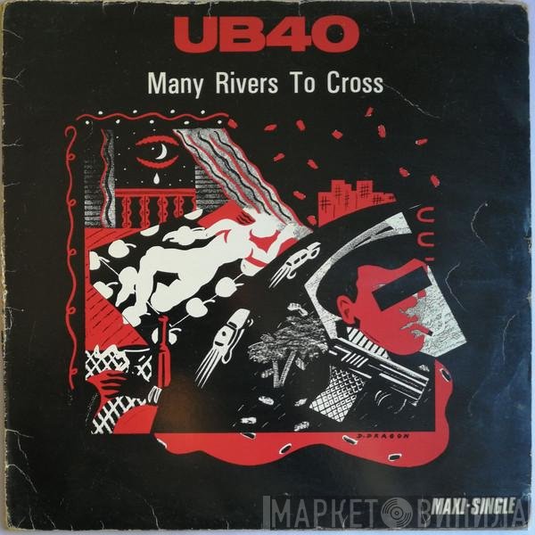 UB40  - Many Rivers To Cross