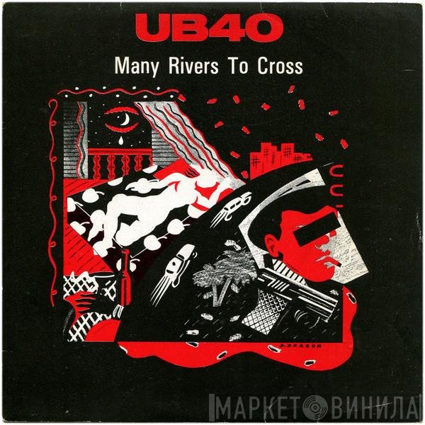 UB40  - Many Rivers To Cross