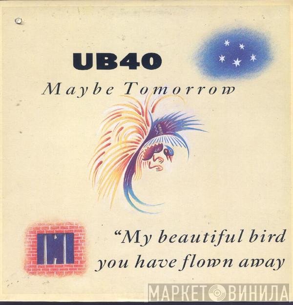 UB40  - Maybe Tomorrow