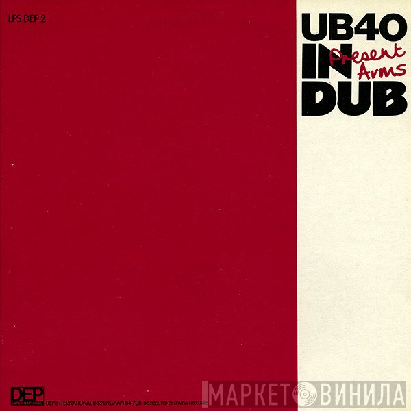 UB40 - Present Arms In Dub
