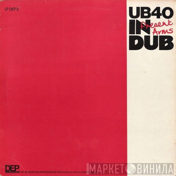 UB40  - Present Arms In Dub