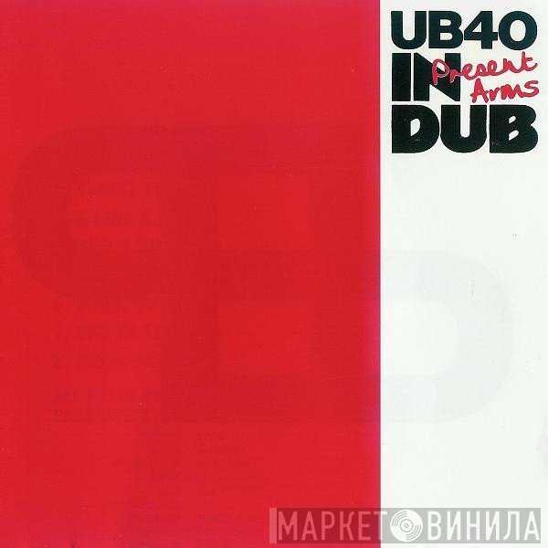 UB40  - Present Arms In Dub