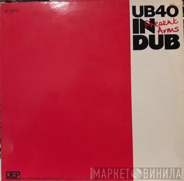 UB40  - Present Arms In Dub