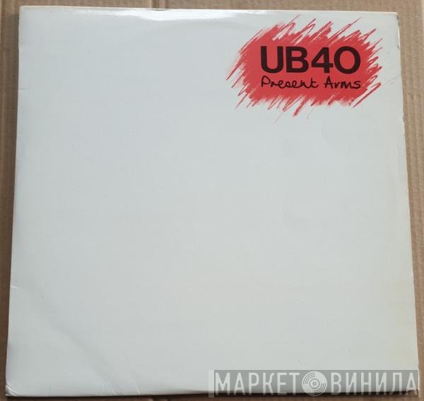 UB40  - Present Arms