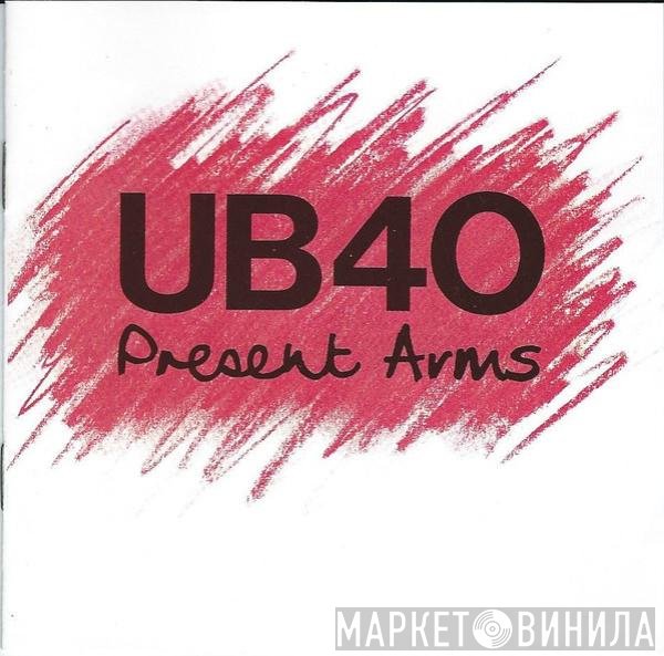 UB40  - Present Arms