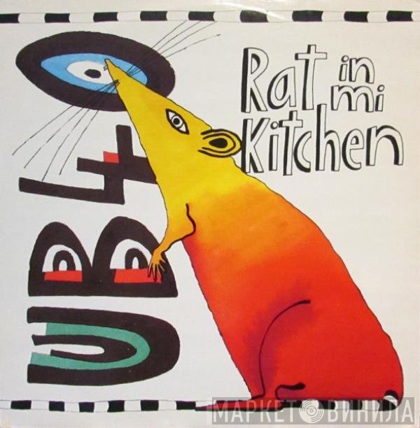 UB40  - Rat In Mi Kitchen