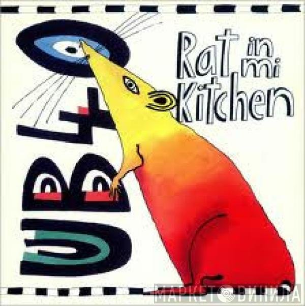 UB40  - Rat In Mi Kitchen