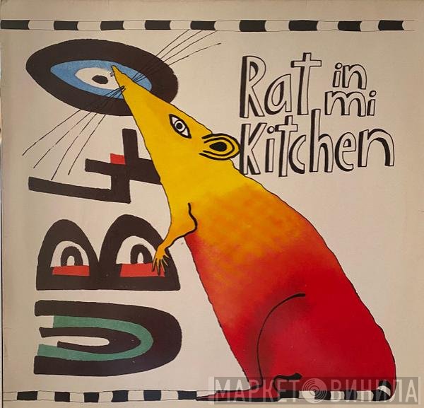 UB40  - Rat In Mi Kitchen