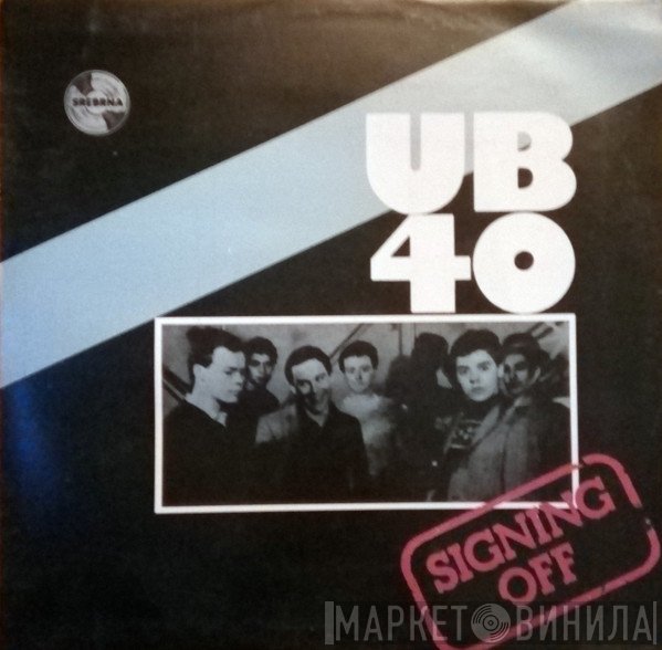 UB40  - Signing Off