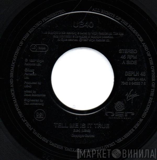 UB40 - Tell Me Is It True