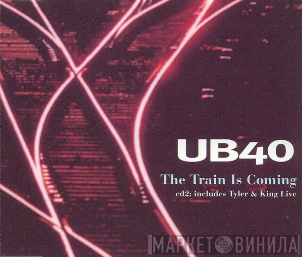 UB40 - The Train Is Coming
