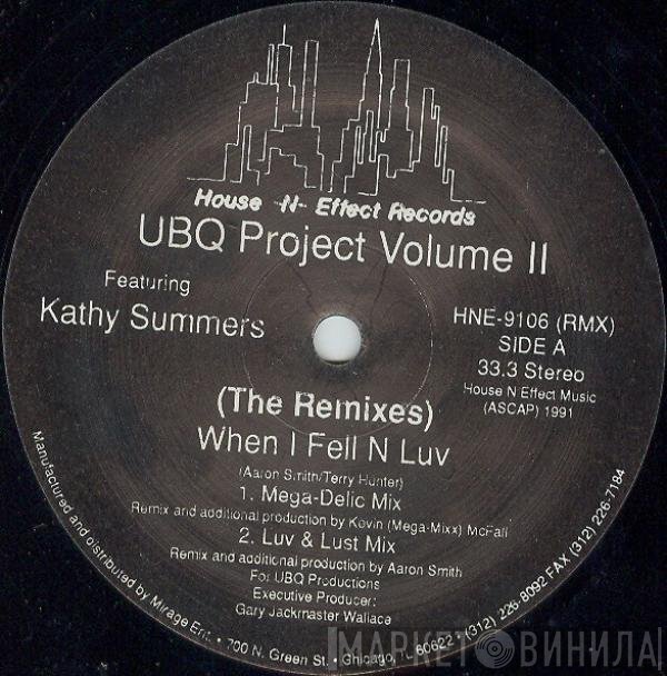 UBQ Project, Kathy Summers - When I Fell N Luv (The Remixes)