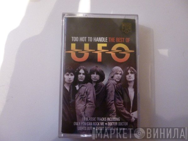 UFO  - Too Hot To Handle-The Best Of