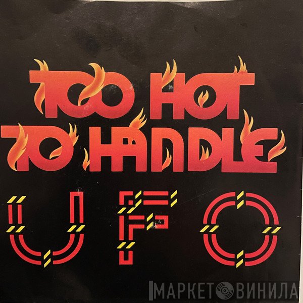 UFO  - Too Hot To Handle