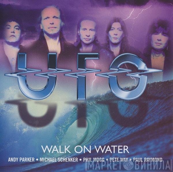 UFO  - Walk On Water