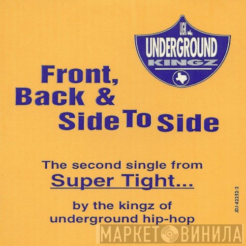 UGK  - Front, Back & Side To Side