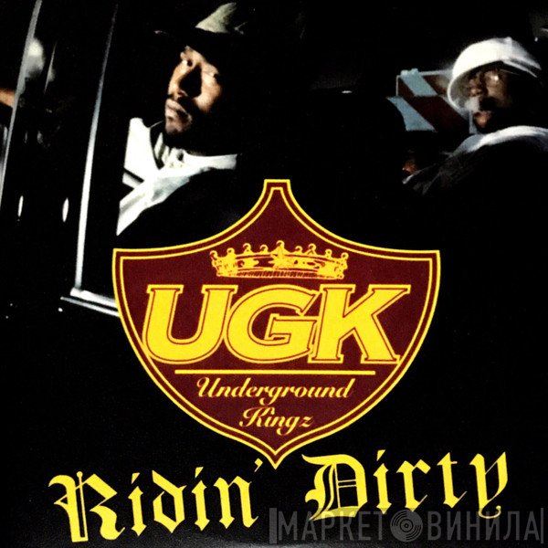 UGK  - Ridin' Dirty