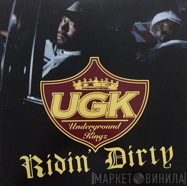 UGK  - Ridin' Dirty