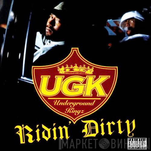 UGK  - Ridin' Dirty