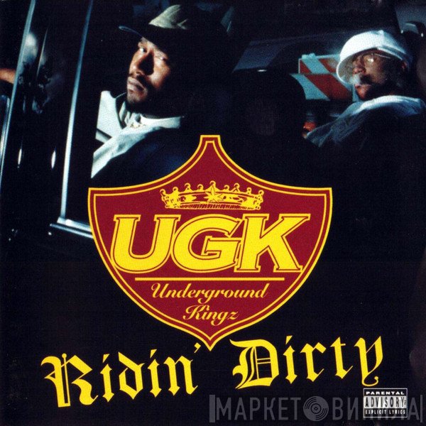 UGK  - Ridin' Dirty