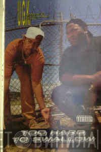 UGK  - Too Hard To Swallow