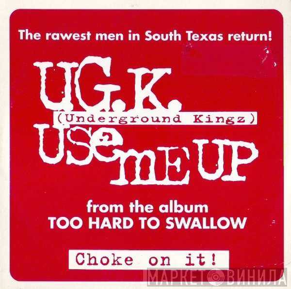 UGK  - Use Me Up