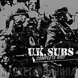 UK Subs  - Complete Riot