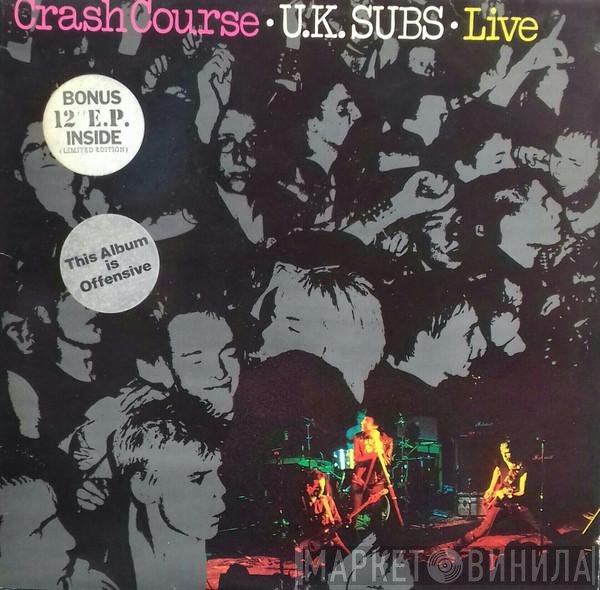 UK Subs - Crash Course - Live