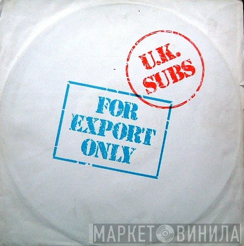UK Subs - For Export Only