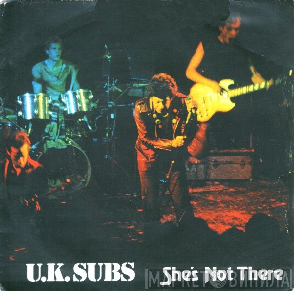 UK Subs - She's Not There