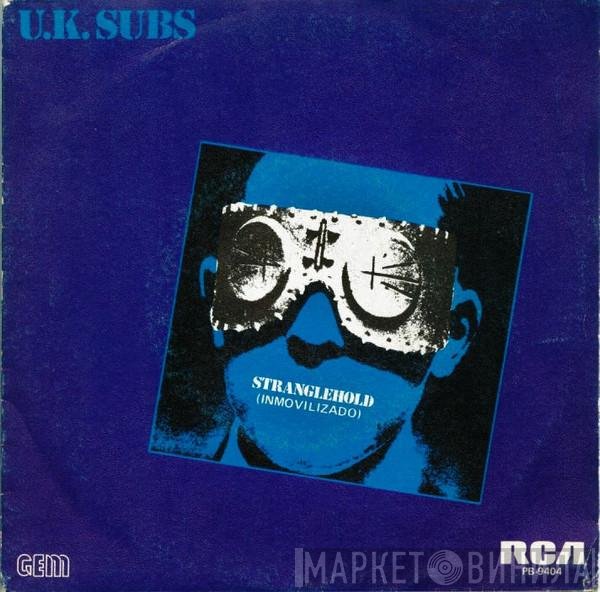 UK Subs  - Stranglehold = Inmovilizado