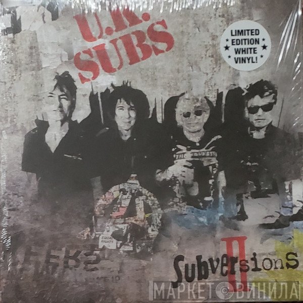 UK Subs  - Subversions II