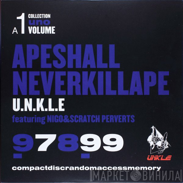 UNKLE - Ape Shall Never Kill Ape Super Remixes