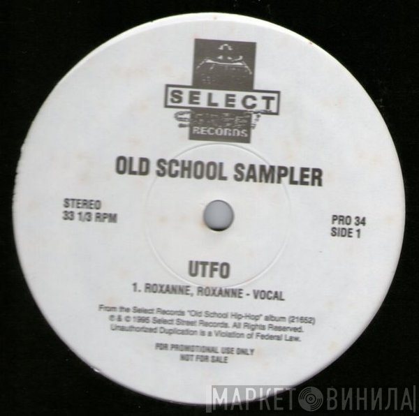 UTFO, Chubb Rock - Old School Sampler