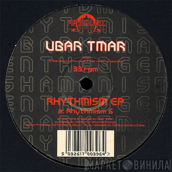 Ubar Tmar - Rhythmism EP