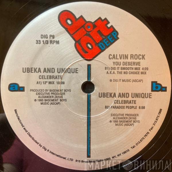 Ubeka And Unique, Calvin Rock - Celebrate / You Deserve