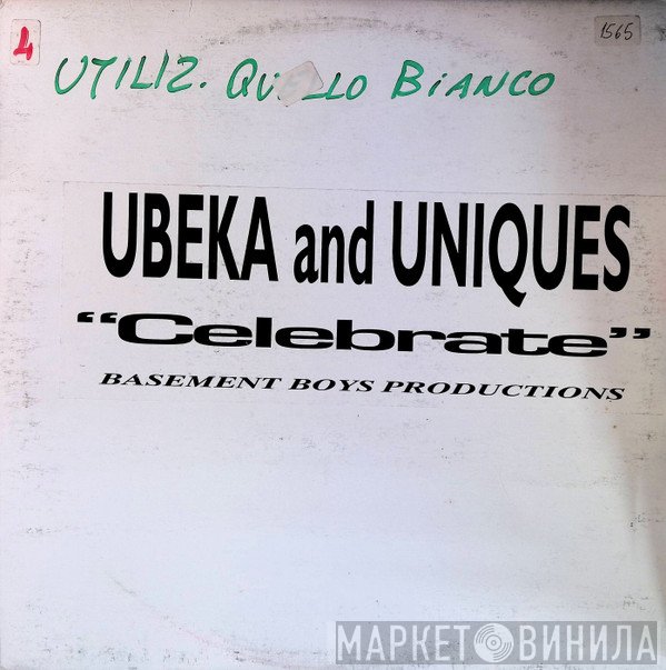 Ubeka And Unique - Celebrate