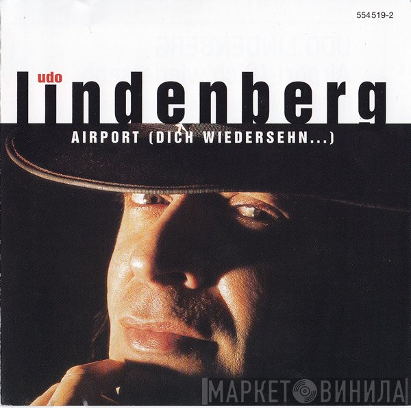 Udo Lindenberg  - Airport (Dich Wiedersehn...)