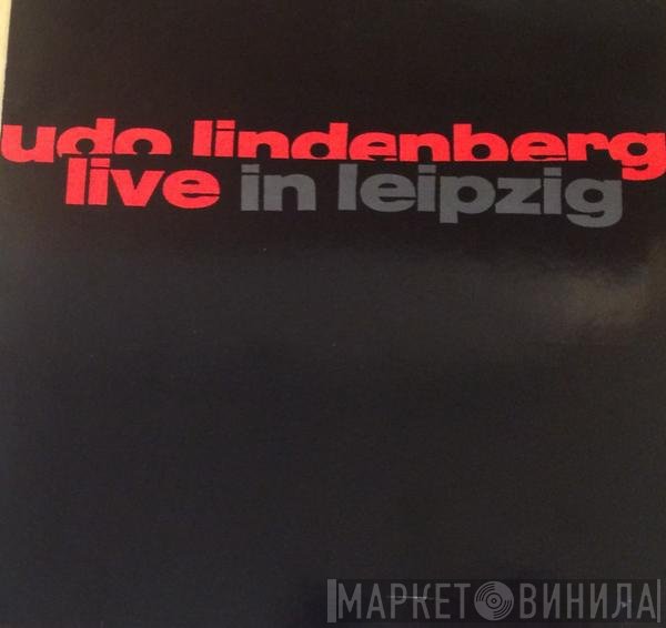 Udo Lindenberg  - Live In Leipzig