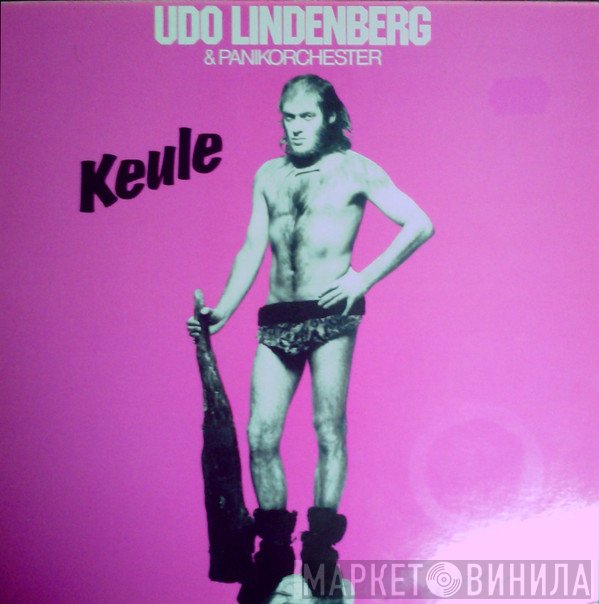 Udo Lindenberg Und Das Panikorchester  - Keule