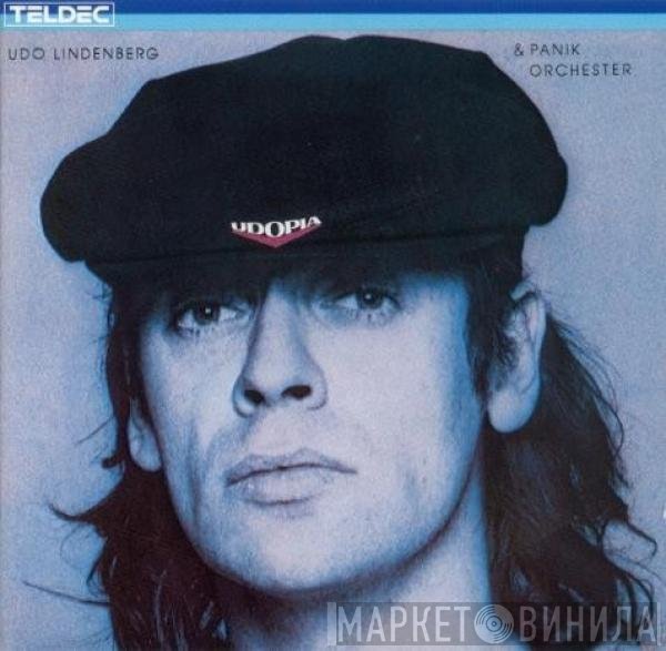 Udo Lindenberg Und Das Panikorchester  - Udopia